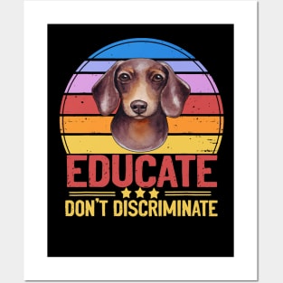 Educate Don't Discriminate Vintage - Dachshund lovers Posters and Art